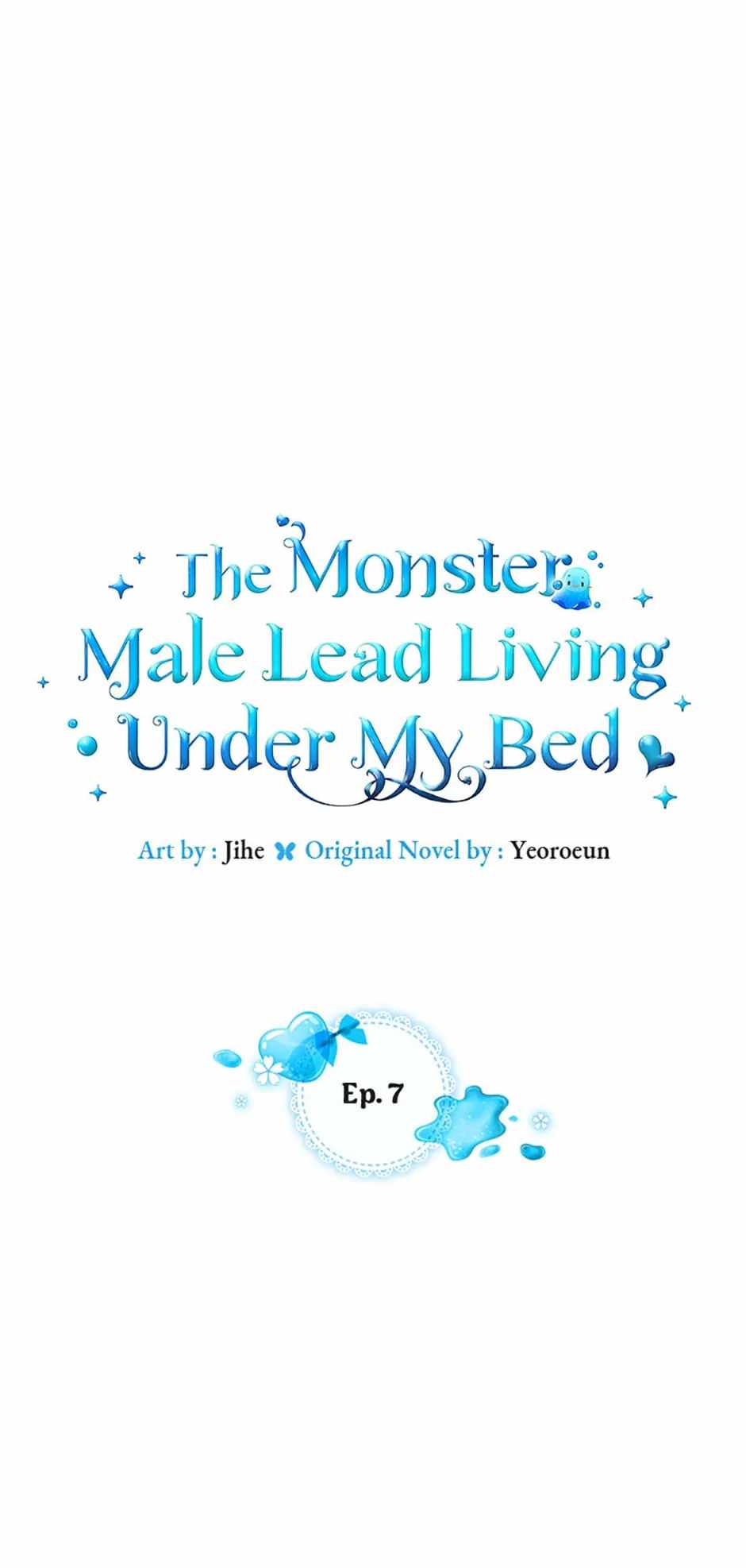 The Monster Male Lead Living Under My Bed Chapter 7 1